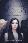 Crossroad Wings: The Revelation Cover Image