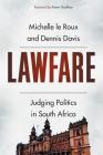 Lawfare: Judging Politics in South Africa Cover Image