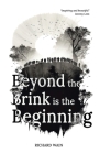 Beyond the Brink is the Beginning Cover Image