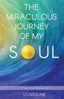 The Miraculous Journey of My Soul Cover Image