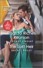 Rags to Riches Reunion & the Lost Heir By Yvonne Lindsay, Rachel Bailey Cover Image