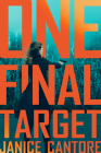 One Final Target By Janice Cantore Cover Image
