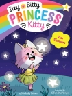 Star Showers (Itty Bitty Princess Kitty #4) Cover Image