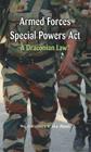 Armed Forces Special Power ACT: A Draconian Law? Cover Image