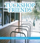 Tuckshop Friends Cover Image