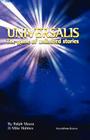 Universalis By Ralph Mazza, Mike Holmes Cover Image