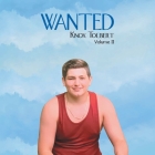 Wanted: Volume II By Knox Tolbert Cover Image