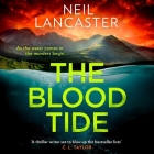 The Blood Tide By Neil Lancaster Cover Image