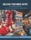 Unleash Your Inner Artist: Yarn Bombing Edition with A Must Have Crochet Book for Creative Minds Cover Image