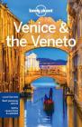 Lonely Planet Venice & the Veneto (City Guide) Cover Image