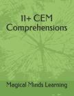 11+ Cem Comprehensions By Magical Minds Learning Cover Image