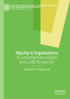 Allyship in Organizations: A Comprehensive Analysis from a Dei Perspective By Jacqueline H. Stephenson Cover Image