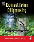 Demystifying Chipmaking [With CDROM] Cover Image