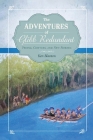 The Adventures of Glibb Redundant: People, Critters, and New Friends Cover Image