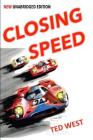 Closing Speed: The Unabridged Edition Cover Image