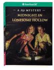 Midnight in Lonesome Hollow: A Kit Mystery By Kathleen Ernst Cover Image