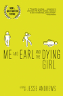 Me and Earl and the Dying Girl (Revised Edition) Cover Image