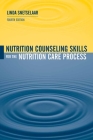 Nutrition Counseling Skills for the Nutrition Care Process Cover Image