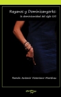 Rayanos Y Dominicanyorks: La Dominicanidad del Siglo XXI (Serie Nuevo Siglo) Cover Image