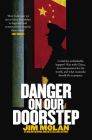 Danger on Our Doorstep By Jim Molan Cover Image