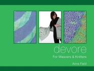 DeVore: For Weavers and Knitters Cover Image