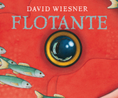 Flotante (Álbumes) By David Wiesner Cover Image