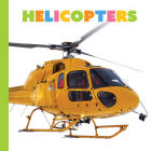 Helicopters (Starting Out) Cover Image