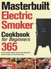 Masterbuilt Electric Smoker Cookbook for Beginners By Taoger Honey Cover Image