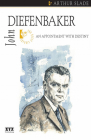 John Diefenbaker (Quest Biography #5) By Arthur Slade Cover Image