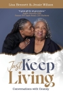 Just Keep Living: Conversations with Granny Cover Image