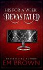 Devastated: A Billionaire Auction Romance Cover Image