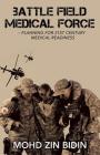 Battle Field Medical Force - Planning for 21St Century Medical Readiness Cover Image