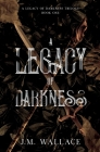A Legacy of Darkness Cover Image