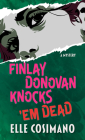 Finlay Donovan Knocks 'em Dead: A Mystery By Elle Cosimano Cover Image