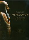 Life of Meresamun: A Temple Singer in Ancient Egypt By Janet H. Johnson, Emily Teeter (Editor) Cover Image