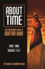 About Time 1: The Unauthorized Guide to Doctor Who (Seasons 1 to 3) (About Time series) By Tat Wood, Lawrence Miles Cover Image