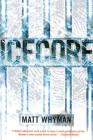 Icecore: A Thriller Cover Image