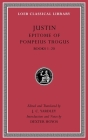 Epitome of Pompeius Trogus, Volume I: Books 1-20 (Loeb Classical Library) Cover Image