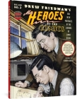 More Heroes Of The Comics: Portraits Of The Legends Of Comic Books By Drew Friedman Cover Image