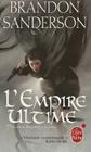 L'Empire Ultime (Fils-Des-Brumes, Tome 1) (Le Livre de Poche #3237) By Brandon Sanderson Cover Image