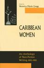 Caribbean Women: An Anthology of Non-Fiction Writing, 1890-1981 (African American Intellectual Heritage #1) By Veronica Marie Gregg Cover Image