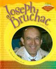 Joseph Bruchac: An Author Kids Love (Authors Kids Love) By Michelle Parker-Rock Cover Image