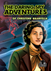 The Daring Spy Adventures of Christine Granville Cover Image