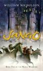 Jango: Book Two of the Noble Warriors By William Nicholson Cover Image
