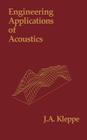Engineering Applications of Acoustics By John a. Kleppe Cover Image
