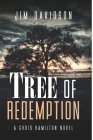 Tree of Redemption By Jim Davidson Cover Image