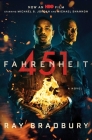 Fahrenheit 451: A Novel By Ray Bradbury Cover Image