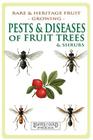 Pests and Diseases of Fruit Trees and Shrubs By C. Thornton Cover Image