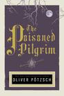 The Poisoned Pilgrim: A Hangman's Daughter Tale (Hangman's Daughter Tales #4) Cover Image