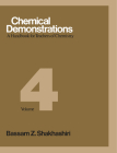 Chemical Demonstrations, Volume 4: A Handbook for Teachers of Chemistry By Bassam Z. Shakhashiri Cover Image